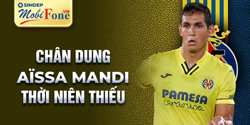 Chân dung aïssa mandi thời niên thiếu