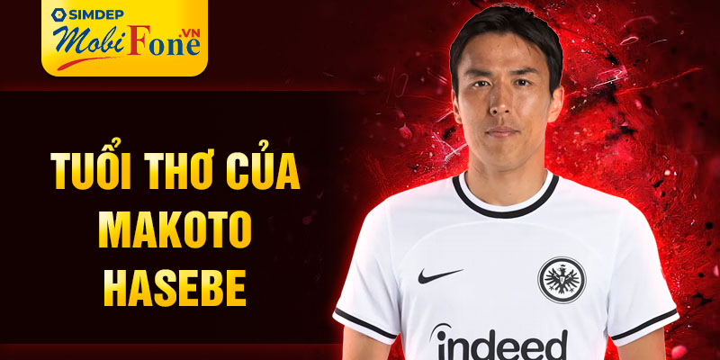 Tuổi thơ của Makoto Hasebe