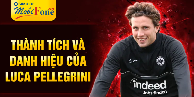 Thành tích và danh hiệu của Luca Pellegrini