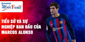 Tiểu sử và sự nghiệp ban đầu của marcos alonso