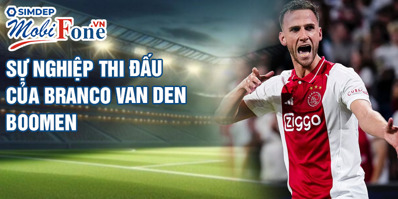 Sự nghiệp thi đấu của Branco van den Boomen